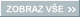 ZOBRAZ VE >>